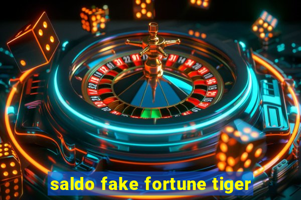 saldo fake fortune tiger